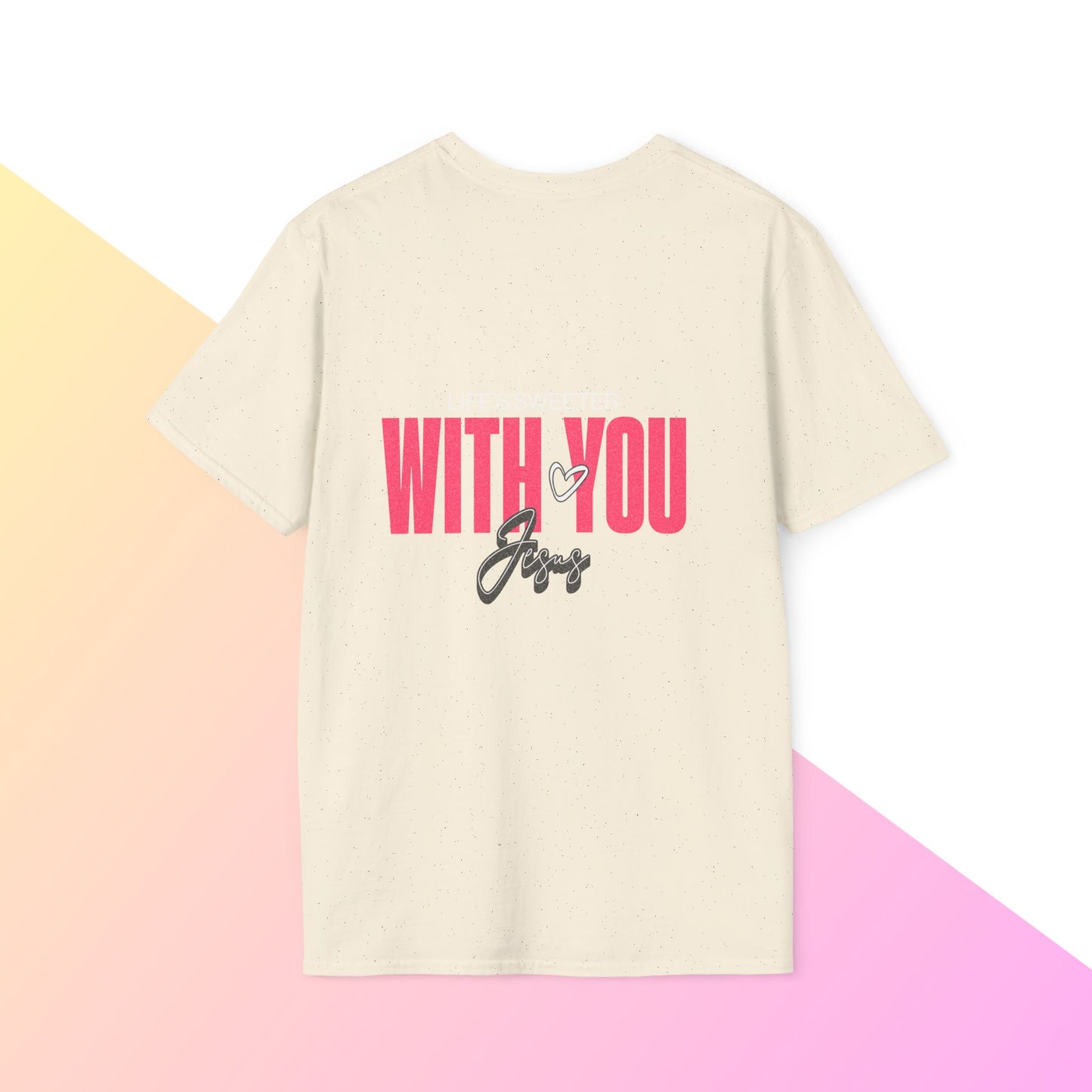 Life’s sweeter with you Jesus