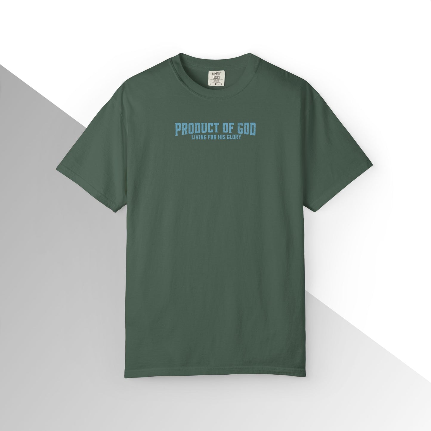 Product of God: Living for His glory