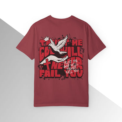 God will never fail you Shirt
