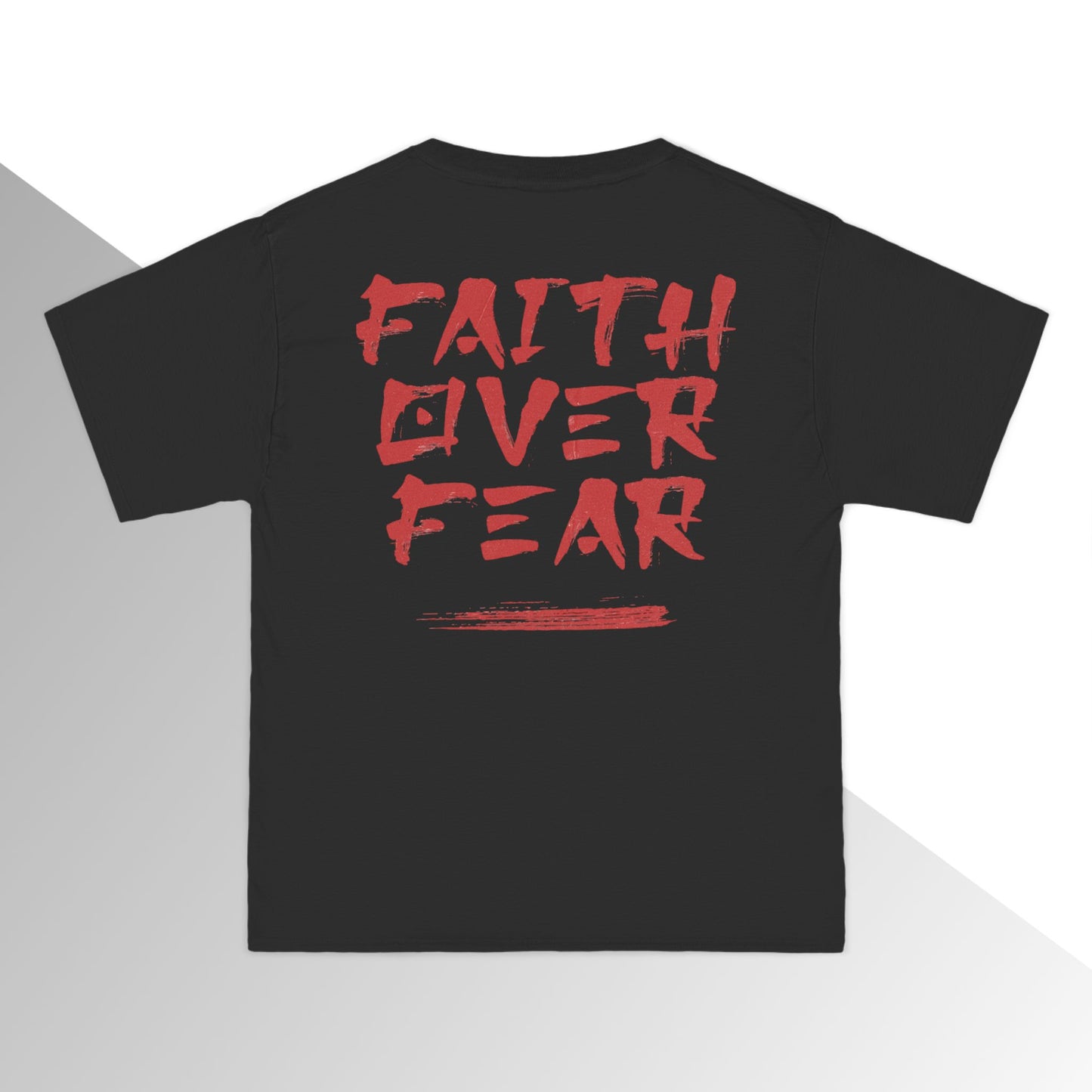 Faith over Fear Oversized