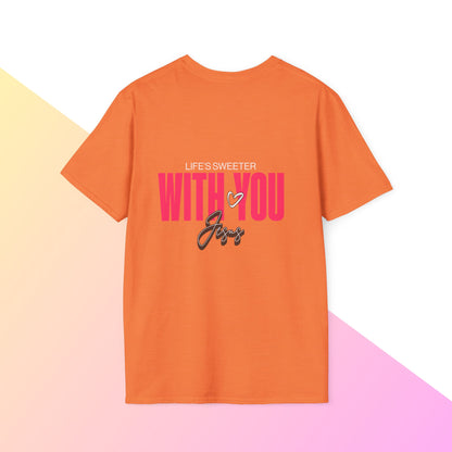 Life’s sweeter with you Jesus