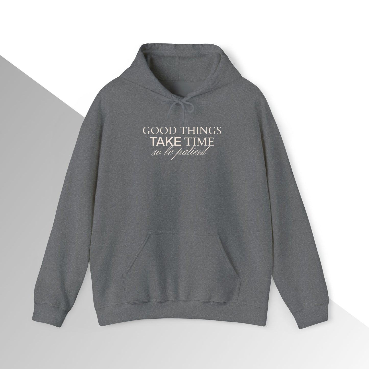 Good things take time