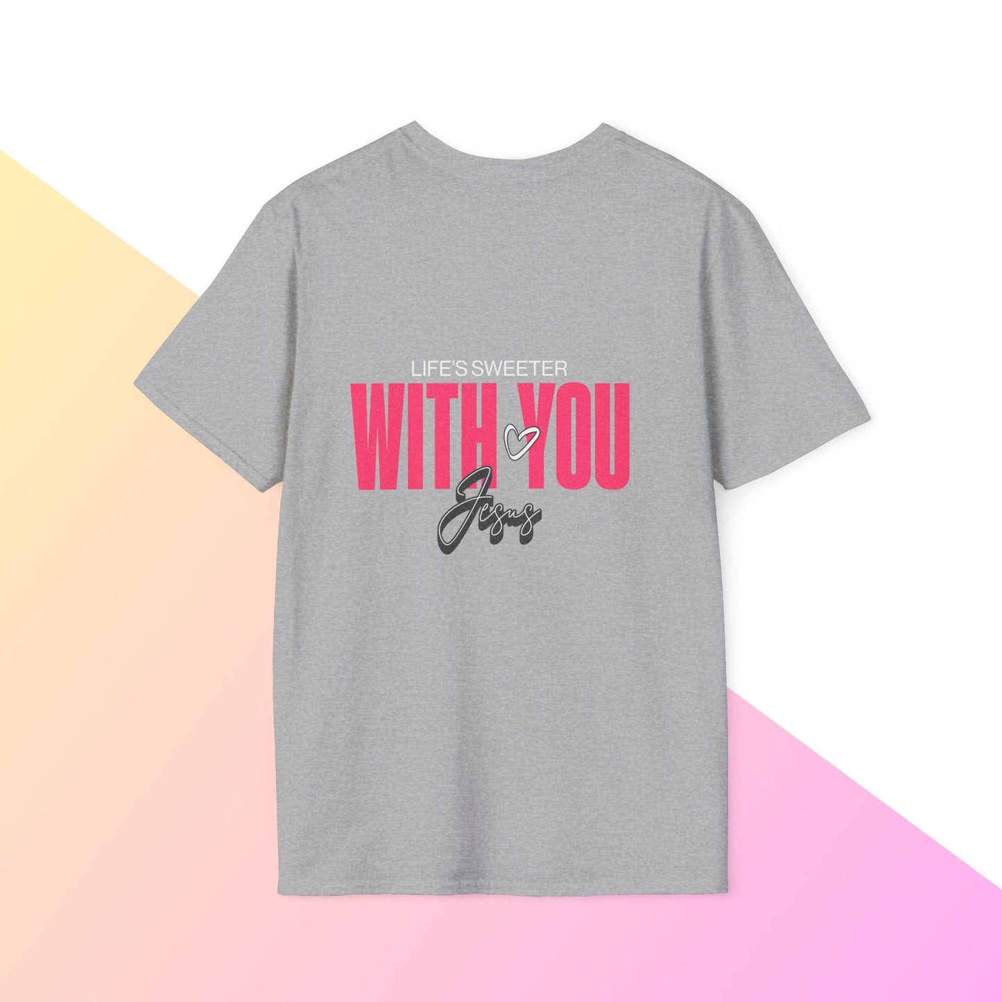 Life’s sweeter with you Jesus